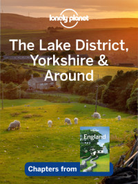  — The Lake District, Yorkshire & around