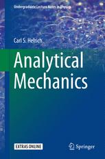 Carl S. Helrich (auth.) — Analytical Mechanics