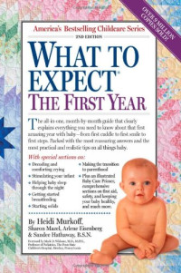 Heidi Murkoff — What to Expect the First Year