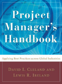 leland, David L., Ireland, Lewis R. — Project Manager's Handbook ebook download
