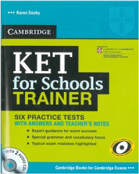 Saxby Karen. — KET for Schools Trainer: Six Practice Tests With Answers and Teacher's Notes