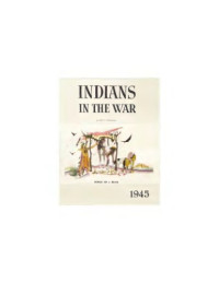 Office of Indian Affairs — Indians in the War