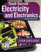 Stan Gibilisco — Teach yourself electricity and electronics (3rd Ed.)
