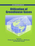 Chang-jun Liu, Richard G. Mallinson, and Michele Aresta (Eds.) — Utilization of Greenhouse Gases
