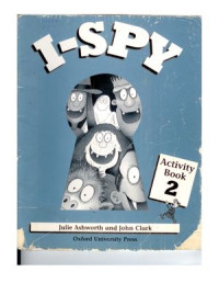 Ashworth Julie, Clark John. — I-Spy: Level 2: Activity Book