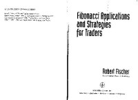 Fischer R. — Fibonacci Applications and Strategies for Traders: Unveiling the Secret of the Logarithmic Spiral