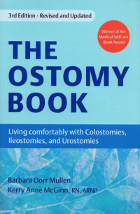 Barbara Dorr Mullen, Kerry Anne McGinn — The Ostomy Book: Living Comfortably with Colostomies, Ileostomies, and Urostomies