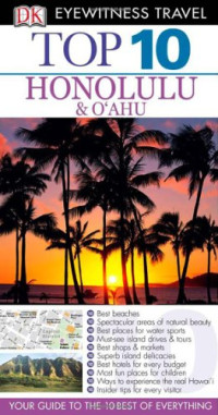 DK Publishing — Top 10 Honolulu & Oahu (Eyewitness Top 10 Travel Guides)