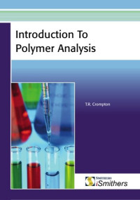Crompton, Roy — Introduction to Polymer Analysis