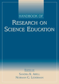 Sandra K. Abell, Norman G. Lederman — Handbook of Research on Science Education