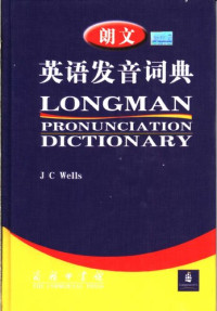 J.C.WeLLs — 朗文英语发音词典