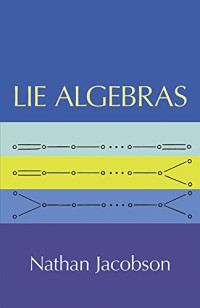 Nathan Jacobson — Lie Algebras