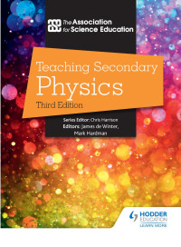 The Association For Science Ed — Teaching Secondary Physics