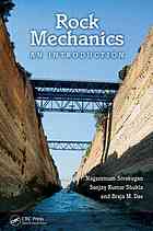 Nagaratnam Sivakugan, Sanjay Kumar Shukla, Braja M. Das — Rock Mechanics: An Introduction