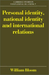 William Bloom — Personal Identity, National Identity and International Relations