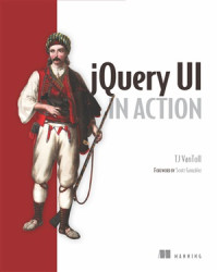 TJ VanToll — jQuery UI in Action (Code Only)