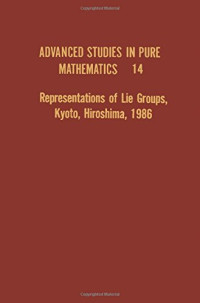 K. Okamoto, T. Oshima — Representations of Lie Groups, Kyoto, Hiroshima, 1986