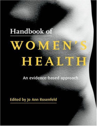 Jo Ann Rosenfeld — Handbook of Women's Health: An Evidence-Based Approach