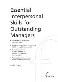 Eddie Davies — Essential Interpersonal Skills for Outstanding Managers