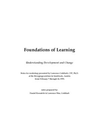Lawrence Goldfarb — Foundations of Learning: Understanding Development and Change