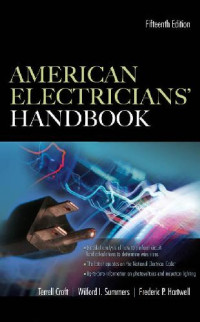 Terrell Croft, Wilford I. Summers, Frederic P. Hartwell — American Electricians' Handbook