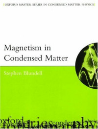 Stephen Blundell — Magnetism in Condensed Matter