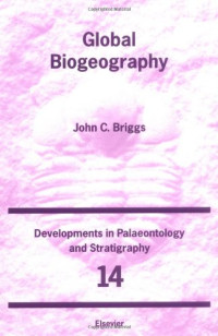 John C. Briggs (Eds.) — Global Biogeography