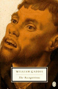William Gaddis — The Recognitions
