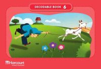 HSP — Story Town, Grade 1 Decodable Book 6