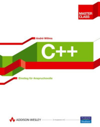 André Willms — C++ - Einstieg für Anspruchsvolle