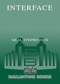Neal Stephenson, J. Frederick George — Interface