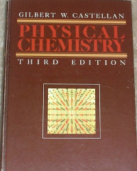 Gilbert William Castellan — Physical Chemistry