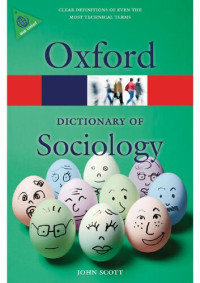 John Scott — A Dictionary of Sociology 4/e (Oxford Quick Reference)