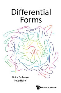 Victor Guillemin, Peter Haine — Differential Forms