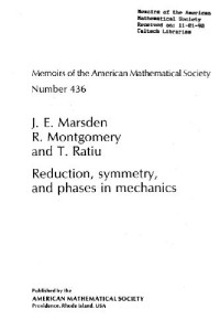 J. E. Marsden — Reduction, symmetry, and phases in mechanics
