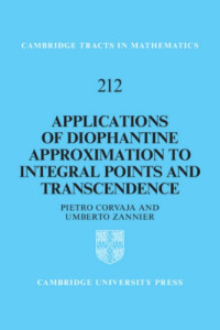 Pietro Corvaja, Umberto Zannier — Applications of Diophantine Approximation to Integral Points and Transcendence