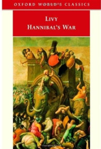 Livy — Hannibal's War (Oxford World's Classics) (Bks. 21-30)