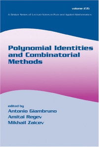 Antonio Giambruno, Amitai Regev, Mikhail Zaicev — Polynomial identities and combinatorial methods
