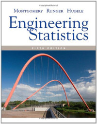 Douglas C. Montgomery, George C. Runger, Norma F. Hubele — Engineering Statistics