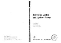 E. R Kolchin — Differential algebra and algebraic groups