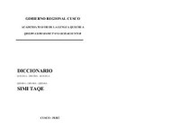 coll. — Diccionario Quechua-Español-Quechua. Simi Taqe Qheswa-Español-Qheswa