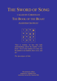 Aleister  Crowley — Sword of Song : liber 067