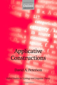 David A. Peterson — Applicative Constructions (Oxford Studies in Typology and Linguistic Theory)