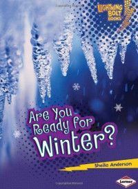 Sheila Anderson — Are You Ready for Winter?.
