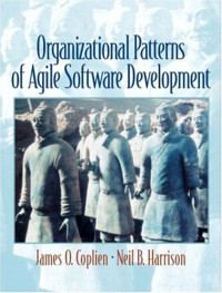 James O. Coplien, Neil B. Harrison — Organizational patterns of agile software development