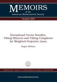 Meltzer H. — Exceptional vector bundles, tilting sheaves and tilting complexes for weighted projective lines