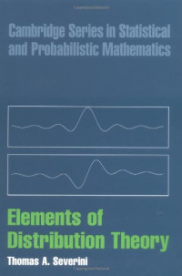 Thomas A. Severini — Elements of distribution theory