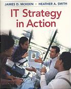James D McKeen; Heather Smith — IT strategy in action