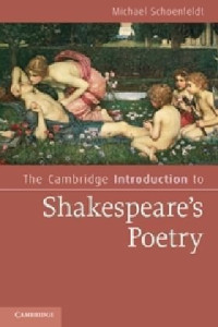 Michael Schoenfeldt — The Cambridge Introduction to Shakespeare's Poetry
