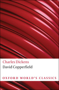 Charles Dickens — David Copperfield (Illustrated)